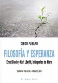 FILOSOFIA Y ESPERANZA di FUSARO, DIEGO 