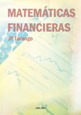 MATEMATICAS FINANCIERAS di TARANGO, J.P. 