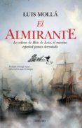 EL ALMIRANTE de MOLLA AYUSO, LUIS 