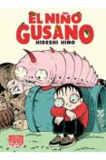 EL NIO GUSANO di HINO, HIDESHI 