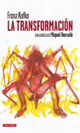 LA TRANSFORMACION: CON ACUARELAS DE MIQUEL BARCELONA de KAFKA, FRANZ 
