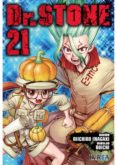 DR. STONE 21 di INAGAKI, RIICHIRO  BOICHI 