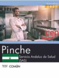 PINCHE. SERVICIO ANDALUZ DE SALUD (SAS). TEST COMUN di VV.AA. 