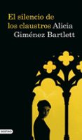EL SILENCIO DE LOS CLAUSTROS de GIMENEZ BARTLETT, ALICIA 