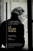 LA MUJER NUEVA de LAFORET, CARMEN 
