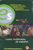 ES ESPAOL1. CURSO MULTIMEDIA DE ESPAOL (NIVEL INICIAL) (2 CD-RO M Y GUIA DIDACTICA) di ALCOBA, SANTIAGO  GOMEZ ASENCIO, J.  BORREGO, J. 