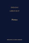 ENEADAS. LIBROS III-IV (ENEADES; VIDA DE PLOTINO; T.2) de PLOTINO 