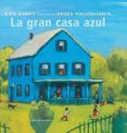LA GRAN CASA AZUL de BANKS, KATE 