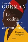 LA COLINA QUE ASCENDEMOS di GORMAN, AMANDA 