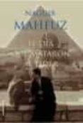 EL DIA QUE MATARON AL LIDER de MAHFUZ, NAGUIB 