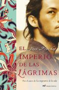 EL IMPERIO DE LAS LAGRIMAS de FRECHES, JOSE 
