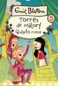 QUINTO GRADO EN TORRES DE MALORY (NUEVA EDICION) de BLYTON, ENID 