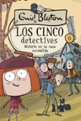 LOS CINCO DETECTIVES N 6: MISTERIO EN LA CASA ESCONDIDA de BLYTON, ENID 