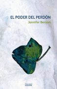 PODER DEL PERDON di BENSON, JENNIFER 