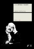 OBRAS COMPLETAS: TOMO II (1916) di ORTEGA Y GASSET, JOSE 