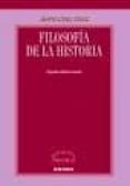 FILOSOFIA DE LA HISTORIA (3 EDICION) de CRUZ CRUZ, JUAN 