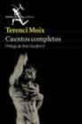 CUENTOS COMPLETOS de MOIX, TERENCI 