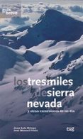 TRESMILES DE SIERRA NEVADA de ORTEGA, JOSE LUIS 