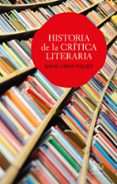 HISTORIA DE LA CRITICA LITERARIA di VIAS PIQUER, DAVID 
