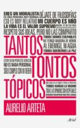 TANTOS TONTOS TOPICOS de ARTETA, AURELIO   ARTETA, AURELIO 