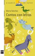 CONTOS CON LETRAS de SANCHEZ, GLORIA 