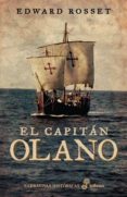 EL CAPITAN OLANO de ROSSET, EDWARD 