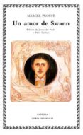 UN AMOR DE SWANN de PROUST, MARCEL 