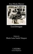 LUCIERNAGAS de MATUTE, ANA MARIA 