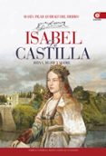 ISABEL DE CASTILLA: REINA, MUJER Y MADRE de QUERALT DEL HIERRO, MARIA PILAR 
