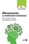 ALIMENTACION Y RENDIMIENTO INTELECTUAL di LAJUSTICIA BERGASA, ANA MARIA 