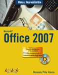 OFFICE 2007 (INCLUYE CD-ROM) di PEA ALONSO, MANUELA 