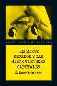 LOS SIETE PECADOS Y LAS SIETE VIRTUDES CAPITALES de SCERBANENCO, GIORGIO 
