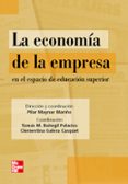LA ECONOMIA DE LA EMPRESA EN EL ESPACIO DE LA EDUCACION di BAEGIL, TOMAS M. 