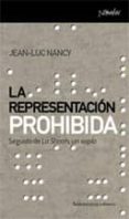 LA REPRESENTACION PROHIBIDA de NANCY, JEAN-LUC 