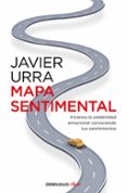 MAPA SENTIMENTAL de URRA PORTILLO, JAVIER 