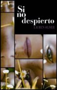 SI NO DESPIERTO de OLIVER, LAUREN 