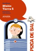 MISION TIERRA 5 de ALONSO, ANA 