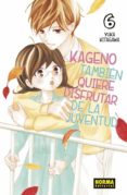 KAGENO TAMBIN QUIERE DISFRUTAR DE SU JUVENTUD 6 de KITAGAWA, YUKA 