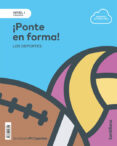 Portada de NIVEL I PRI PONTE EN FORMA LOS DEPORTES