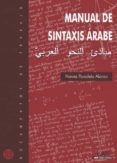 MANUAL DE SINTAXIS ARABE (2 ED.) di PARADELA ALONSO, NIEVES 