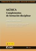 MUSICA: COMPLEMENTOS DE FORMACION DISCIPLINAR. FORMACION DEL PROF ESORADO de GIRALDEZ, ANDREA 