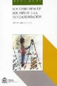 LOS DERECHOS DE LOS NIOS: UNA FUNDAMENTACION de GARIBO PEYRO, ANA-PAZ 