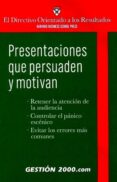 PRESENTACIONES QUE PERSUADEN Y MOTIVAN di VV.AA. 