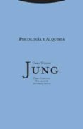 OBRA COMPLETA 12: PSICOLOGIA Y ALQUIMIA (RUSTICA) de JUNG, CARL GUSTAV 