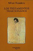 LOS TESTAMENTOS TRAICIONADOS di VV.AA