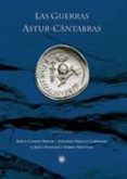 LAS GUERRAS ASTUR-CNTABRAS di VV.AA. 