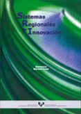 SISTEMAS REGIONALES DE INNOVACION di OLAZARAN, MIKEL 