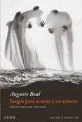JUEGOS PARA ACTORES Y NO ACTORES: TEATRO DEL OPRIMIDO de BOAL, AUGUSTO 
