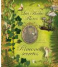 LAS HADAS FLORES: RINCONES SECRETOS de BARKER, CICELY MARY 