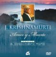 AMOR Y MUERTE de KRISHNAMURTI, JIDDU 